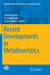 Recent Developments in Metaheuristics by Lionel Amodeo