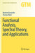 Functional Analysis Spectral Theory and Applications by Einsiedler, Manfred