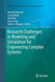 Research Challenges in Modeling and Simulation for Engineering Complex Systems by Richard Fujimoto