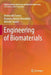 Engineering of Biomaterials by Venina Dos Santos