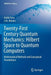 Twenty-First Century Quantum Mechanics: Hilbert Space to Quantum Computers: Mathematical Methods and Conceptual Foundations by Guido Fano