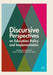 Discursive Perspectives on Education Policy and Implementation by Jessica Nina Lester