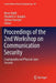 Proceedings of the 2nd Workshop on Communication Security: Cryptography and Physical Layer Security by Marco Baldi