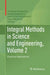 Integral Methods in Science and Engineering, Volume 2: Practical Applications by Christian Constanda
