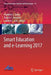 Smart Education and E-Learning 2017 by Vladimir L. Uskov