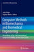 Computer Methods in Biomechanics and Biomedical Engineering: Proceedings of the 14th International Symposium Cmbbe, Tel Aviv, Israel, 2016 by Amit Gefen