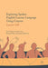 Exploring Spoken English Learner Language Using Corpora: Learner Talk by Eric Friginal
