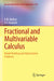 Fractional and Multivariable Calculus: Model Building and Optimization Problems by A. M. Mathai