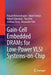 Gain-Cell Embedded Drams for Low-Power VLSI Systems-On-Chip by Pascal Meinerzhagen