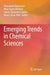 Emerging Trends in Chemical Sciences by Ponnadurai Ramasami