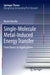 Single-Molecule Metal-Induced Energy Transfer: From Basics to Applications by Narain Karedla
