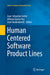 Human Centered Software Product Lines by Jean-Sébastien Sottet