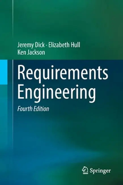 Requirements Engineering by Jeremy Dick