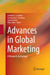 Advances in Global Marketing: A Research Anthology by Leonidas C. Leonidou
