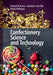 Confectionery Science and Technology by Richard W. Hartel