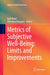 Metrics of Subjective Well-Being: Limits and Improvements by Gaël Brulé