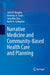 Narrative Medicine and Community-Based Health Care and Planning by John W. Murphy