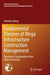 Fundamental Theories of Mega Infrastructure Construction Management: Theoretical Considerations from Chinese Practices by Zhaohan Sheng