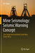 Mine Seismology: Seismic Warning Concept: Case Study from Vaal Reefs Gold Mine, South Africa by S. N. Glazer