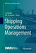 Shipping Operations Management by I. D. Visvikis