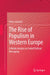 The Rise of Populism in Western Europe: A Media Analysis on Failed Political Messaging by Timo Lochocki