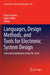 Languages, Design Methods, and Tools for Electronic System Design: Selected Contributions from Fdl 2016 by Franco Fummi