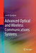 Advanced Optical and Wireless Communications Systems by Ivan B. Djordjevic