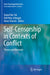 Self-Censorship in Contexts of Conflict: Theory and Research by Daniel Bar-Tal