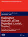 Challenges in Mechanics of Time Dependent Materials, Volume 2: Proceedings of the 2017 Annual Conference on Experimental and Applied Mechanics by Alex Arzoumanidis