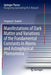 Manifestations of Dark Matter and Variations of the Fundamental Constants in Atoms and Astrophysical Phenomena by Yevgeny V. Stadnik