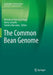 The Common Bean Genome by Marcelino Pérez de la Vega