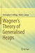 Wagner's Theory of Generalised Heaps by Christopher D. Hollings