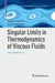 Singular Limits in Thermodynamics of Viscous Fluids by Eduard Feireisl, Antonín Novotný