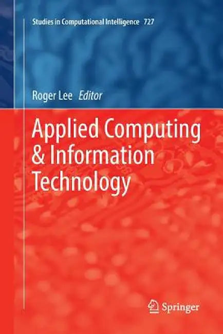 Applied Computing & Information Technology by Roger Lee