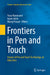 Frontiers in Pen and Touch: Impact of Pen and Touch Technology on Education by Tracy Hammond