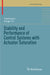 Stability and Performance of Control Systems with Actuator Saturation by Yuanlong Li