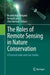The Roles of Remote Sensing in Nature Conservation: A Practical Guide and Case Studies by Ricardo Díaz-Delgado