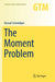 The Moment Problem by Konrad Schmüdgen