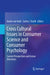 Cross Cultural Issues in Consumer Science and Consumer Psychology: Current Perspectives and Future Directions by Hester Van Herk
