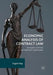 Economic Analysis of Contract Law: Incomplete Contracts and Asymmetric Information by Sugata Bag
