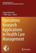 Operations Research Applications in Health Care Management by Cengiz Kahraman
