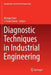 Diagnostic Techniques in Industrial Engineering by Mangey Ram
