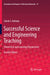 Successful Science and Engineering Teaching: Theoretical and Learning Perspectives by Calvin S. Kalman