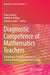 Diagnostic Competence of Mathematics Teachers: Unpacking a Complex Construct in Teacher Education and Teacher Practice by Timo Leuders