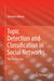 Topic Detection and Classification in Social Networks: The Twitter Case by Dimitrios Milioris