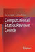 Computational Statics Revision Course by Zia Javanbakht