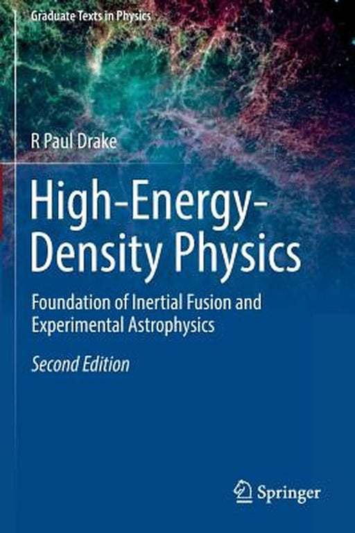 High-Energy-Density Physics by R Paul Drake
