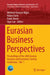Eurasian Business Perspectives: Proceedings of the 20th Eurasia Business and Economics Society Conference - Vol. 1 by Mehmet Huseyin Bilgin