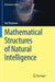 Mathematical Structures of Natural Intelligence by Yair Neuman