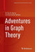 Adventures in Graph Theory by W. David Joyner, Caroline Grant Melles